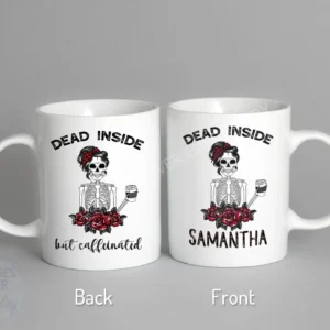Funny Skeleton Design Coffee Mugs - Dead Inside But Caffinated