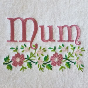 Mothers Day Embroidered Towel - Mum Design with Flowers
